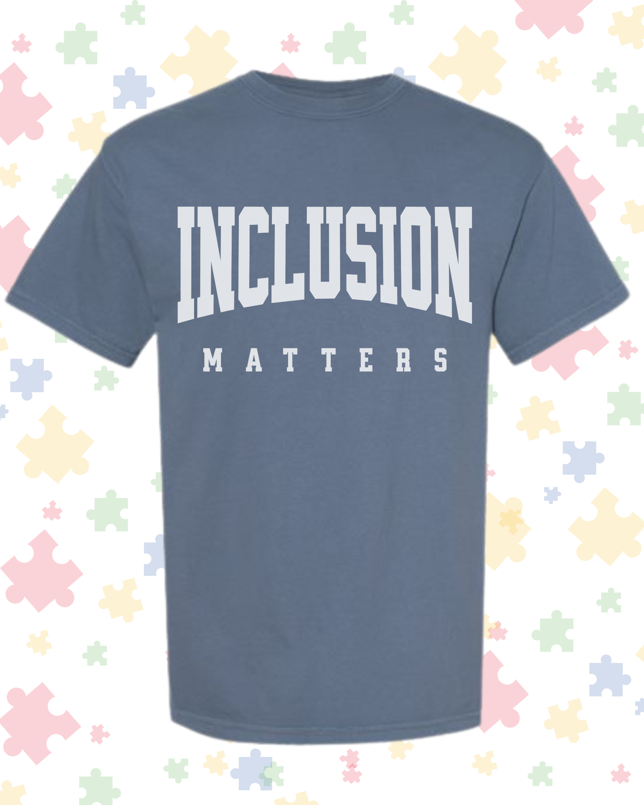 Inclusion Matters Short Sleeve T-Shirt